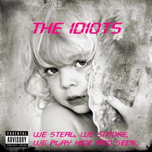 We steal, we smoke, we play hide and seek..    [In stores now! Pick up your copy ]