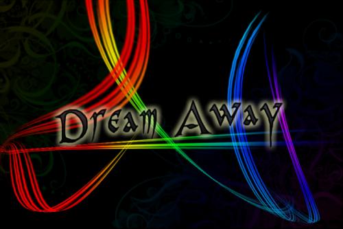 dream away :P