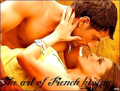 The art of French kissing