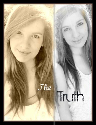 The Truth.