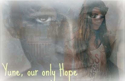'Yune, our only Hope.' ~ Cover.